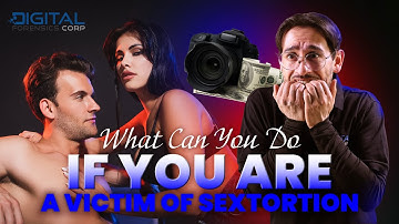What Can You Do If You Are a Victim of Sextortion