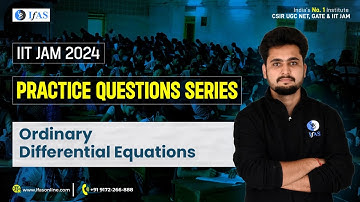 Questions Practice Series in Ordinary Differential Equations | IIT JAM