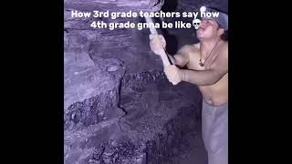 How 3rd grade teachers say how 4th grade gnna be like💀l #meme #funny #fyp #viral #relatable