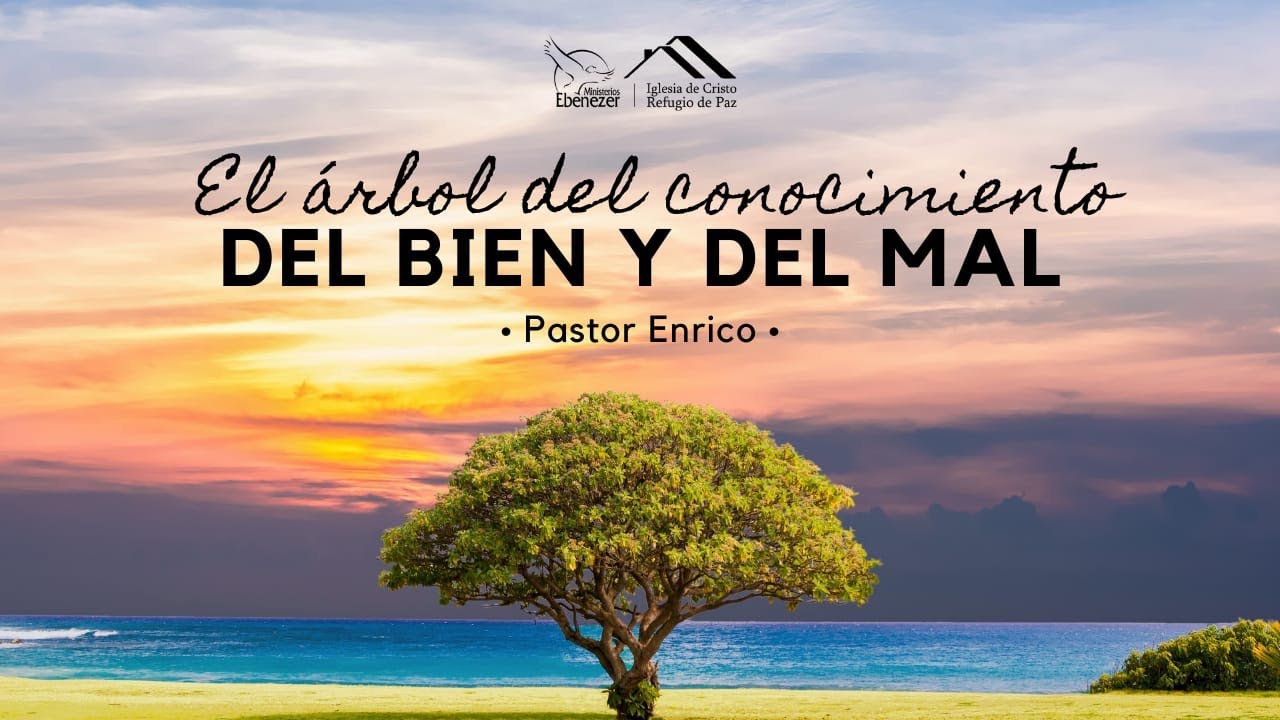 Tema El árbol del conocimiento del bien y del mal En la palabra