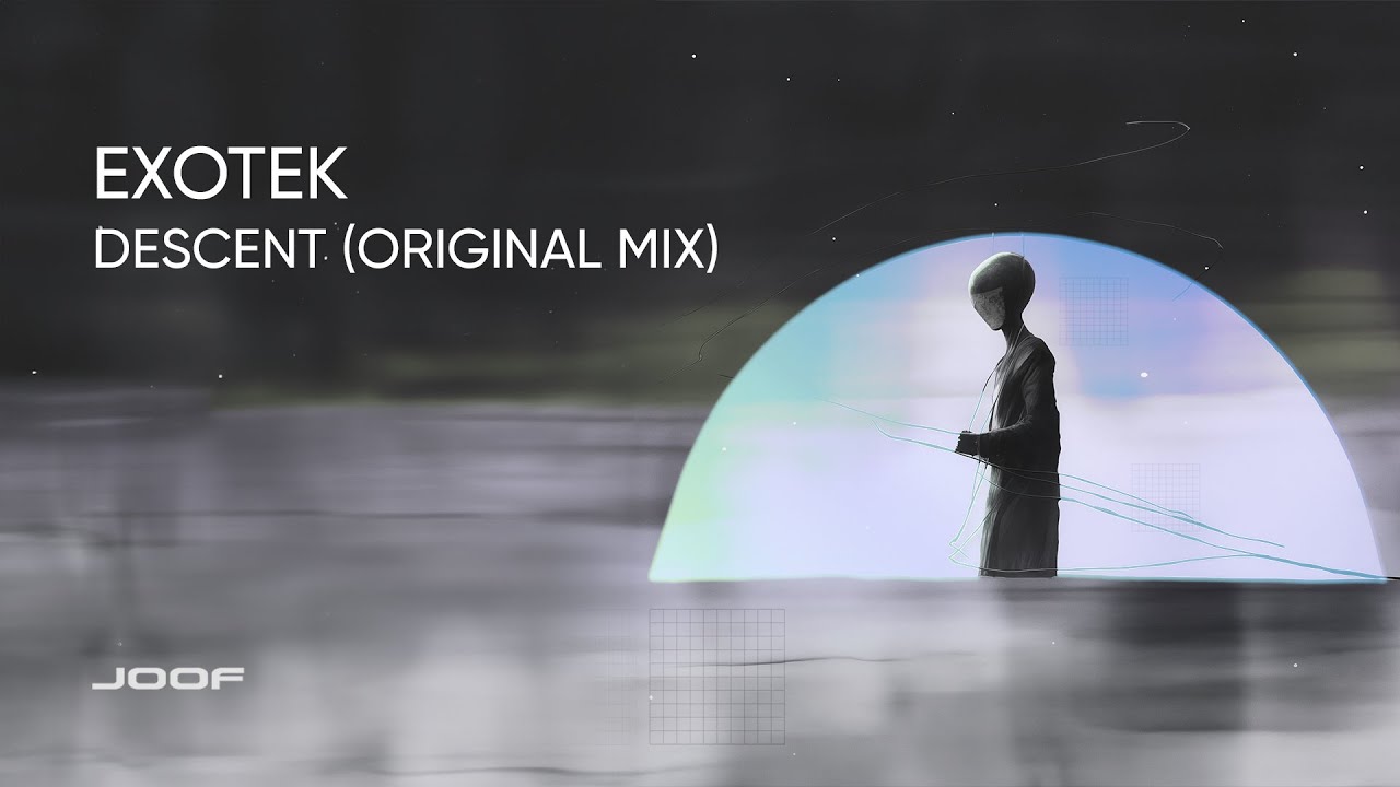 Exotek – Descent (Original Mix) adlı videoyu YouTube'da izle Exotek – Descent (Original Mix) adlı videoyu YouTube'da izle