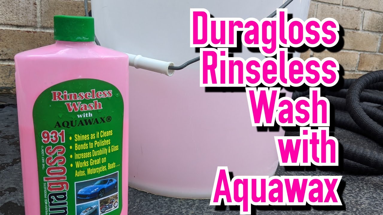 Duragloss Rinseless Wash with Aquawax- Why Isn't This More Popular? 