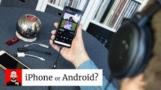 iPhone أو Android للحصول على صوت عالي الجودة؟