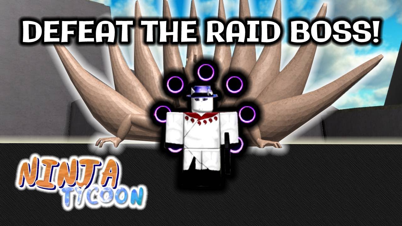 How To Defeat The Raid Boss On Ninja Tycoon V3 5 Youtube - roblox ninja tycoon best jutsu