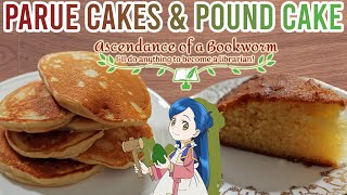 DELICIOUS COCONUT PANCAKES & POUND CAKE RECIPES | Ascendance of a Bookworm Special | Anime Kitchen