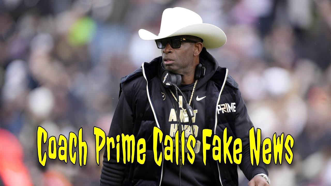 Coach Prime Calls Fake News