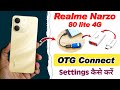 realme narzo 80 lite 4g me otg connect kaise kare , how to connect otg in realme narzo 80 lite 4g