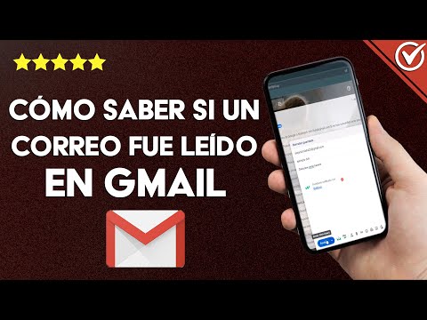 ¿Cómo saber si un correo enviado fue leído en GMAIL? - Método de confirmación