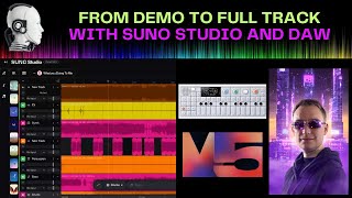 Suno - Creating a Full Track from a Demo