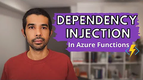 DEPENDENCY INJECTION In AZURE FUNCTIONS⚡| Azure Series