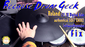 Roland CY-18 DR--Digital Ride Cymbal - SOFT CHOKE FIX for e-drummers
