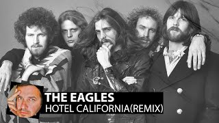 The Eagles - Hotel California(Smoke Remix) Resimi
