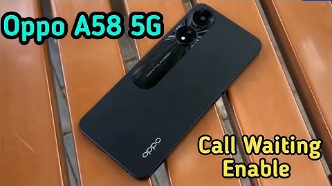 How To Enable Call Waiting Setting In Oppo A58 5G, How To Activate Call Waiting Future In Oppo