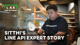 LINE API Expert Story | From Introverted Dev to LINE API Expert: Sitthi's Inspiring Journey