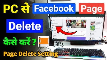 PC Se Facebook Page Delete Kaise Kare | How to Delete Facebook Page From PC