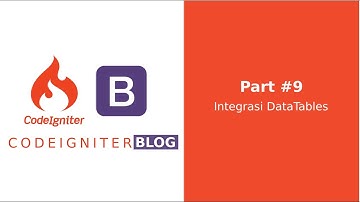 Belajar Codeigniter 3 #9 - Integrasi DataTables