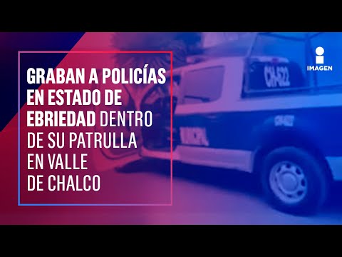 Graban a policías en estado de ebriedad dentro de su patrulla | Noticias con Yuriria Sierra
