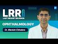 FMGE 2026 Ophthalmology Revision | High-Yield LRR by Dr. Manish Chhabra