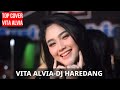 Viral Dj Hareudang Dj Hareudang Viral Cover By Vita Alvia Mp3 - Mp4 Download