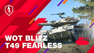 WoT Blitz. T49 Fearless. The Highest Reward for the Best Tankers