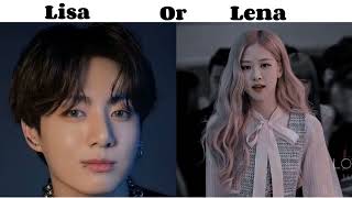 Lisa Or Lena - Choices - BTS Vs Blackpink - Accessories - Aesthetic World. #lena #lisa #lisaandlena