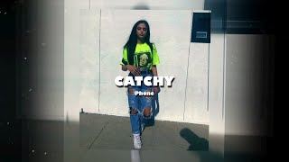 CATCHY - Phone | Hip hop type beat | Instrumental