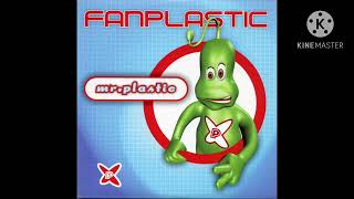 Fanplastic - Mr. Plastic (Original Version) (Instrumental)