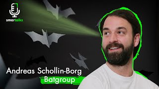 Smartalks avec Andreas Schollin-Borg de BATGROUP