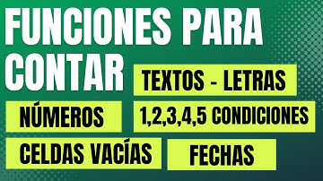 Funciones para Contar Datos en Excel (1,2,3,4,5,6 Condiciones)