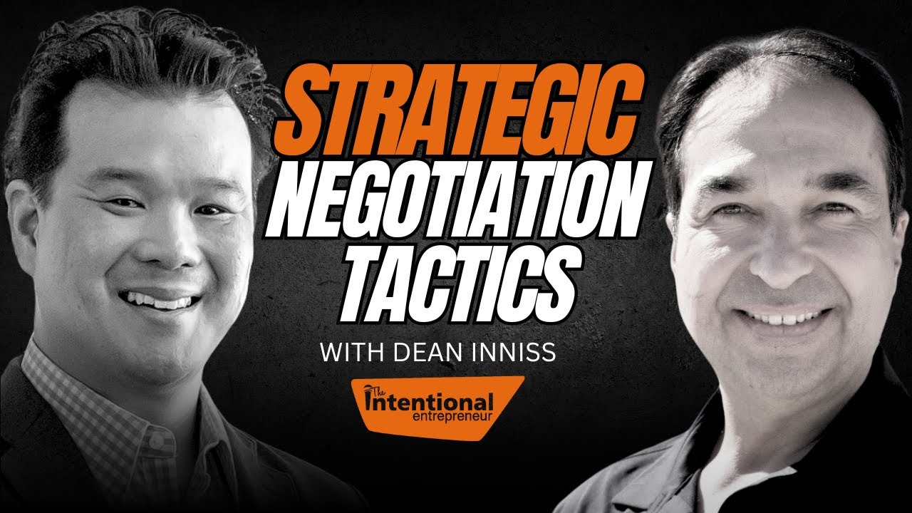 74: Boost Your Business with Strategic Negotiation with Dean Inniss ...