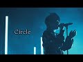 Circle - Mrs. GREEN APPLE 【日本語字幕/歌詞動画】