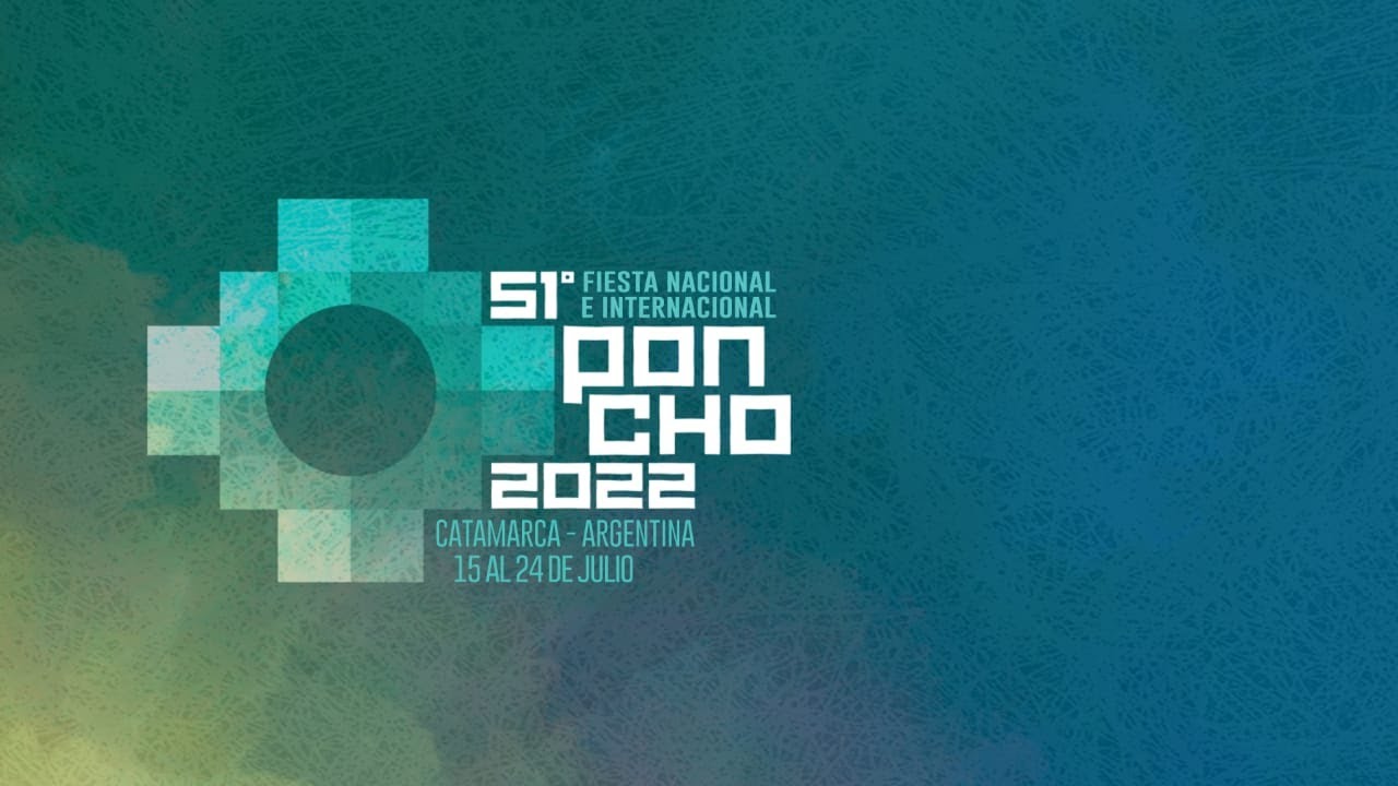 FIESTA NACIONAL E INTERNACIONAL DEL PONCHO 2022 - Escenario Mayor - Miércoles 20