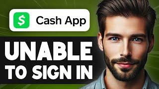 How to Fix Cash App Unable to Sign In on This Device - Full Guide screenshot 5