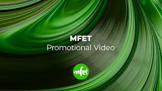 MFET Promotional Video
