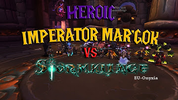 Sturmklinge@ EU Onyxia VS. Heroic Highmaul - Imperator Mar