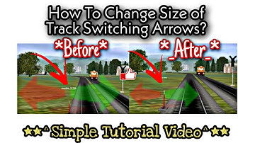 How To Change Size of Track Switching Arrow in Trainz Simulator?😁❣️ Very Simple Tutorial Video.