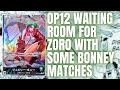 [OP10.5] Learning Bonney to Prep for OP12 Zoro! New Main?! - OPTCGSim Gameplay