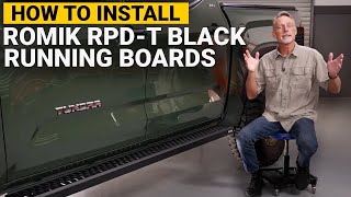 How To Install Romik Rpd-T Black Running Boards On A 2022 Toyota Tundra