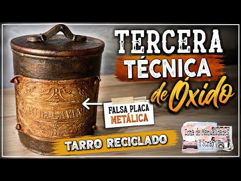 Recycled can, third technique: rust, faux metal plate / crafts and scrapbooking area