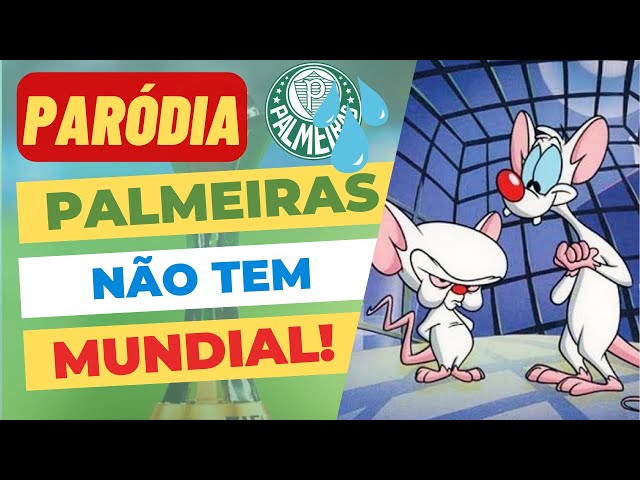 O Palmeiras não tem Mundial: conheça a origem e por que essa música gruda  na cabeça, globoesporte
