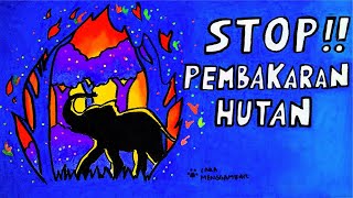 Cara Menggambar / Membuat Poster TEMA STOP KEBAKARAN / PEMBAKARAN HUTAN yang Mudah Ditiru (Ep 241)