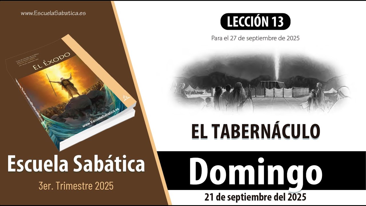 Escuela Sabática | Domingo 21 de septiembre del 2025 | Lección Alumnos