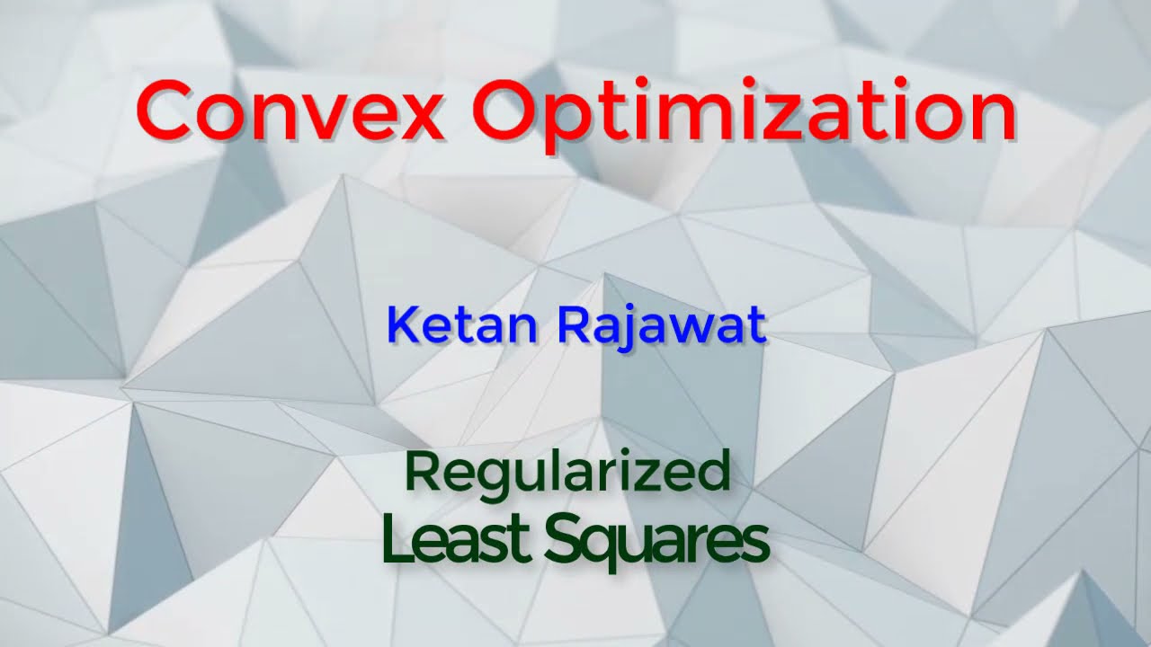 Regularized Least Squares