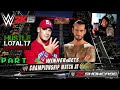 NO. 1 CONTENDERS MATCH!!! WWE 2K15 Showcase "Hustle, Loyalty, Disrespect" Part 4