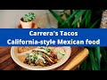 First Look at Carrera&#39;s Tacos in Greenwood Village | California-Style Mexican Food in Denver
