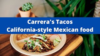 First Look at Carrera's Tacos in Greenwood Village | California-Style Mexican Food in Denver