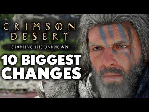 Crimson Desert: Charting The Unknown - 10 BIGGEST Changes You Need To Know