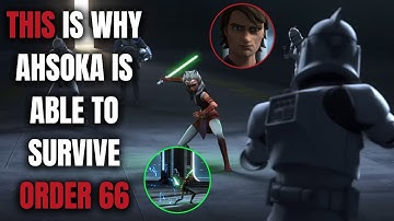 Anakin Taught Ahsoka How to Survive Order 66 | How Ahsoka Survived Order 66