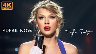 [4K] Taylor Swift - Speak Now (Speak Now World Tour, 2011)