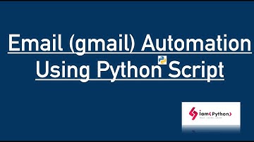 Email (gmail) Automation Using Python Script